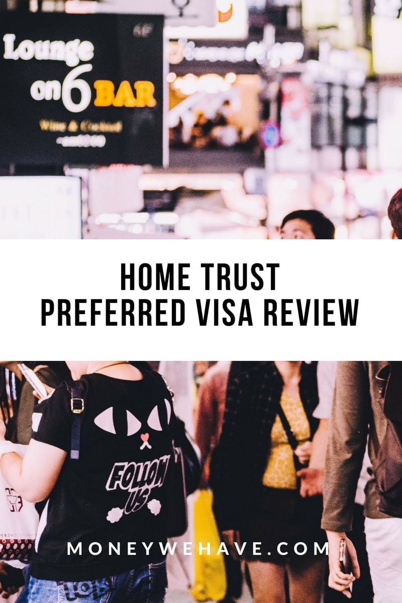 Home Trust Preferred Visa Review