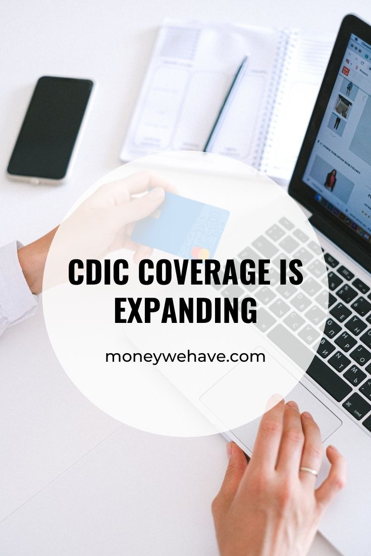 CDIC Coverage is expanding | Separate RESP & RDSP coverage coming