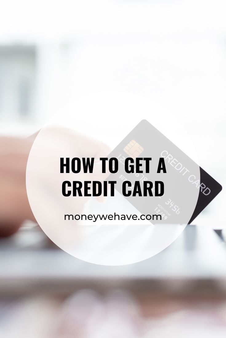 How to Get a Credit Card in Canada: The easy steps